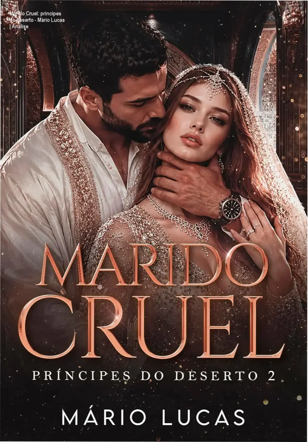 Capa do ebook Marido Cruel príncipes do deserto de Mário Lucas em destaque na loja Kindle