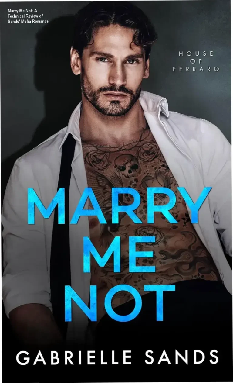 Kindle Edition cover of Marry Me Not by Gabrielle Sands featuring mafia romance aesthetics