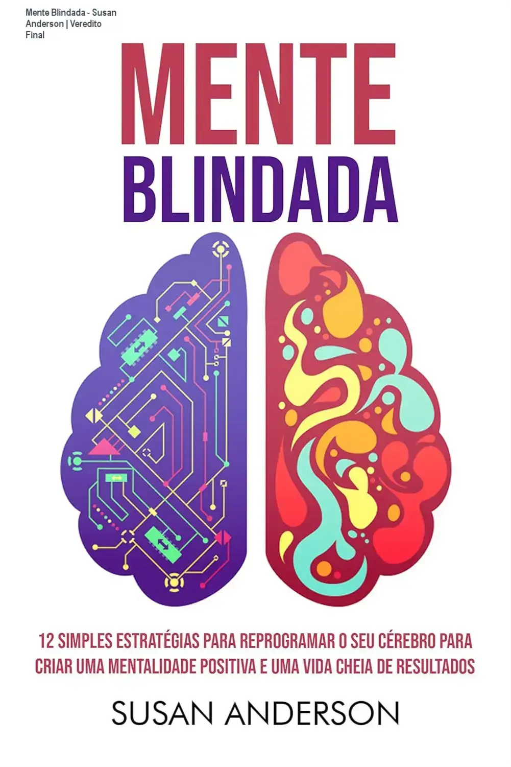 Capa do ebook Mente Blindada de Susan Anderson sobre reprogramação cerebral