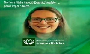 Mentoria Nádia Pace detalhando estratégias de recuperação financeira e organização de dívidas