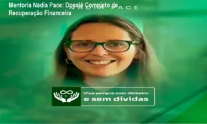 Bastidores e funcionamento da Mentoria Nádia Pace para organização financeira