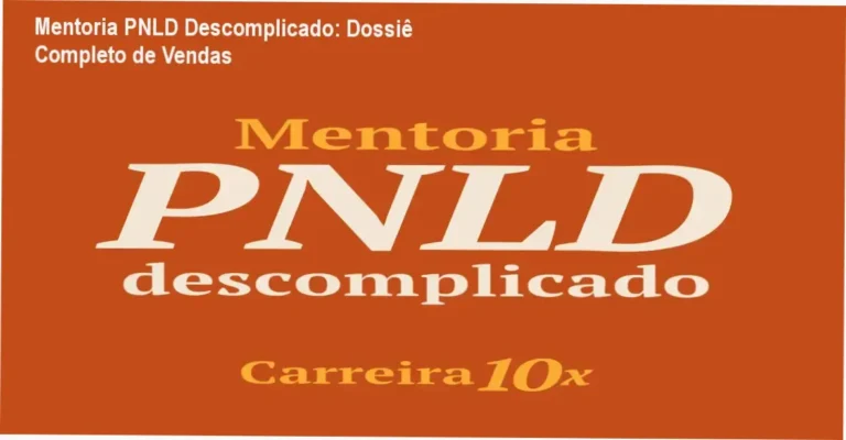 Mentoria PNLD Descomplicado: Dossiê Completo de Vendas