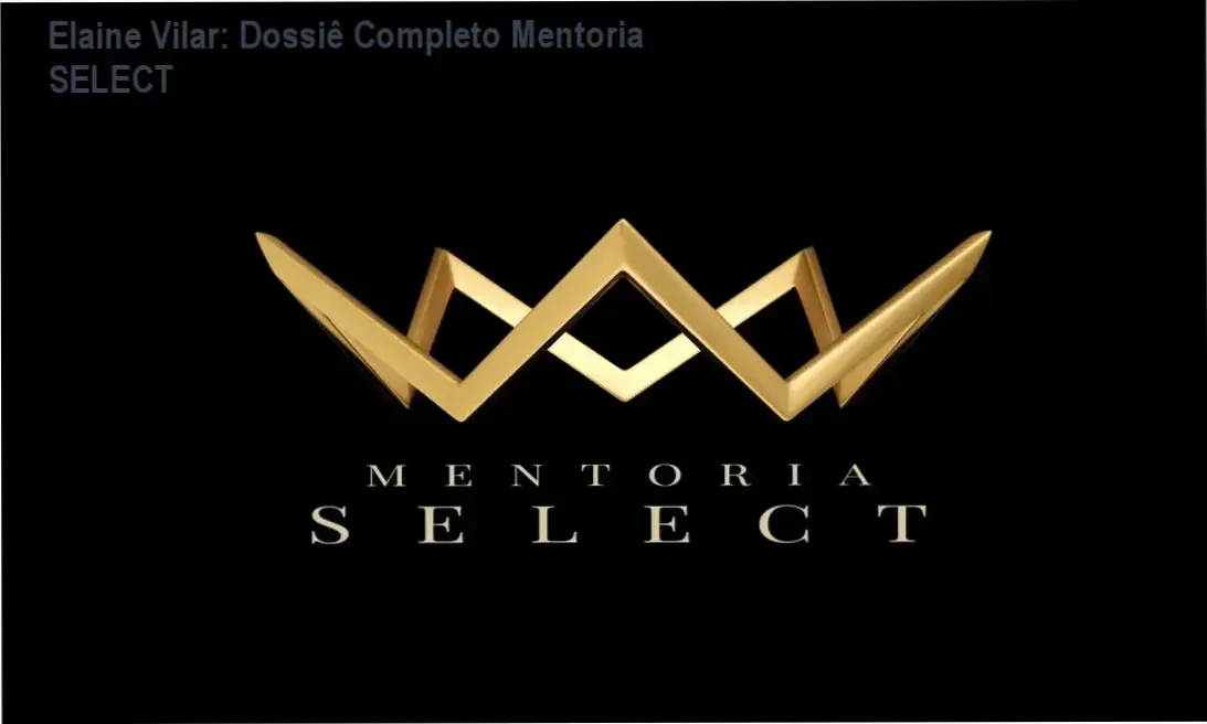 Mentoria SELECT Elaine Vilar bastidores e funcionamento interno