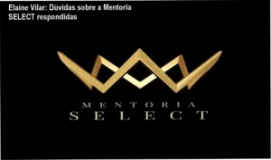 Mentoria SELECT de Elaine Vilar: bastidores do funcionamento e visão interna