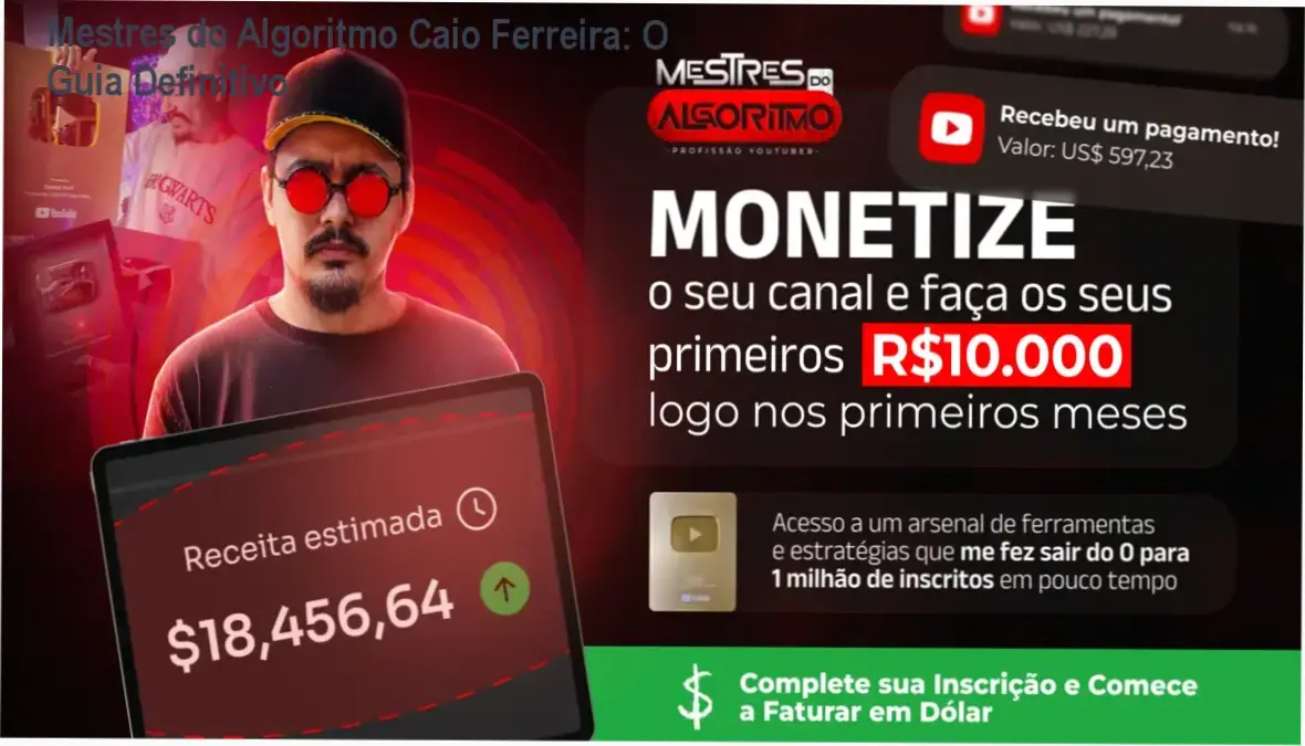Mestres do Algoritmo de Caio Ferreira: bastidores e funcionamento do método para canais dark