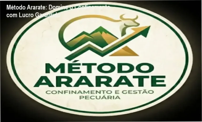 Método Ararate: Domine o Confinamento com Lucro Garantido