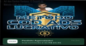 Interface do Método COD Ads Lucrativo de Ari dos Santos Santana revelando bastidores e funcionamento