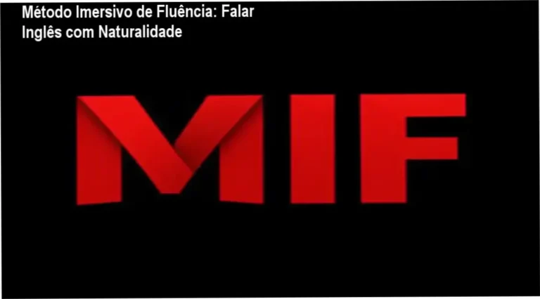 Método Imersivo de Fluência: Falar Inglês com Naturalidade