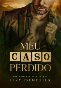 Capa do eBook Meu Caso Perdido de Izzy Psendziuk em um dispositivo digital