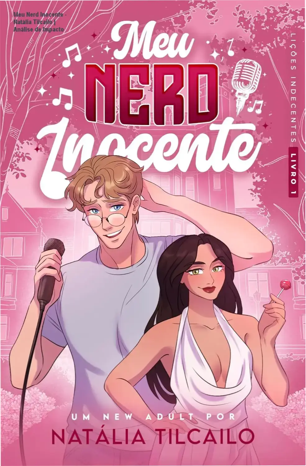 Capa do ebook Meu Nerd Inocente de Natália Tilcailo, romance New Adult