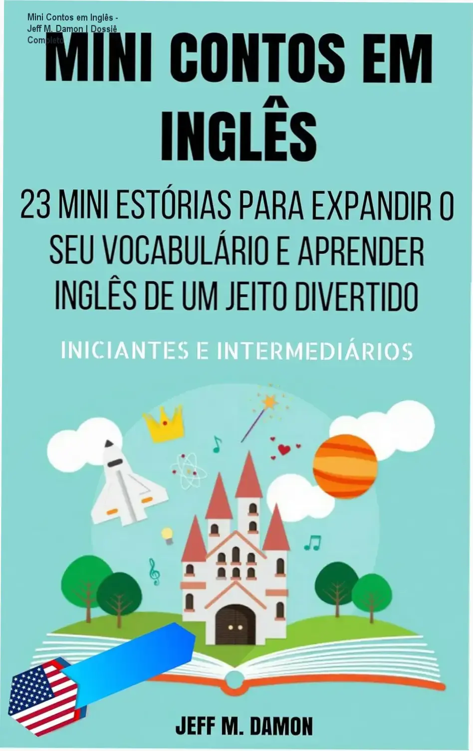 Capa do eBook Mini Contos em Inglês para Iniciantes e Intermediários de Jeff M. Damon