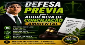 Modelo profissional de Defesa Prévia para Audiência de Conciliação Ambiental apresentando estrutura jurídica estratégica
