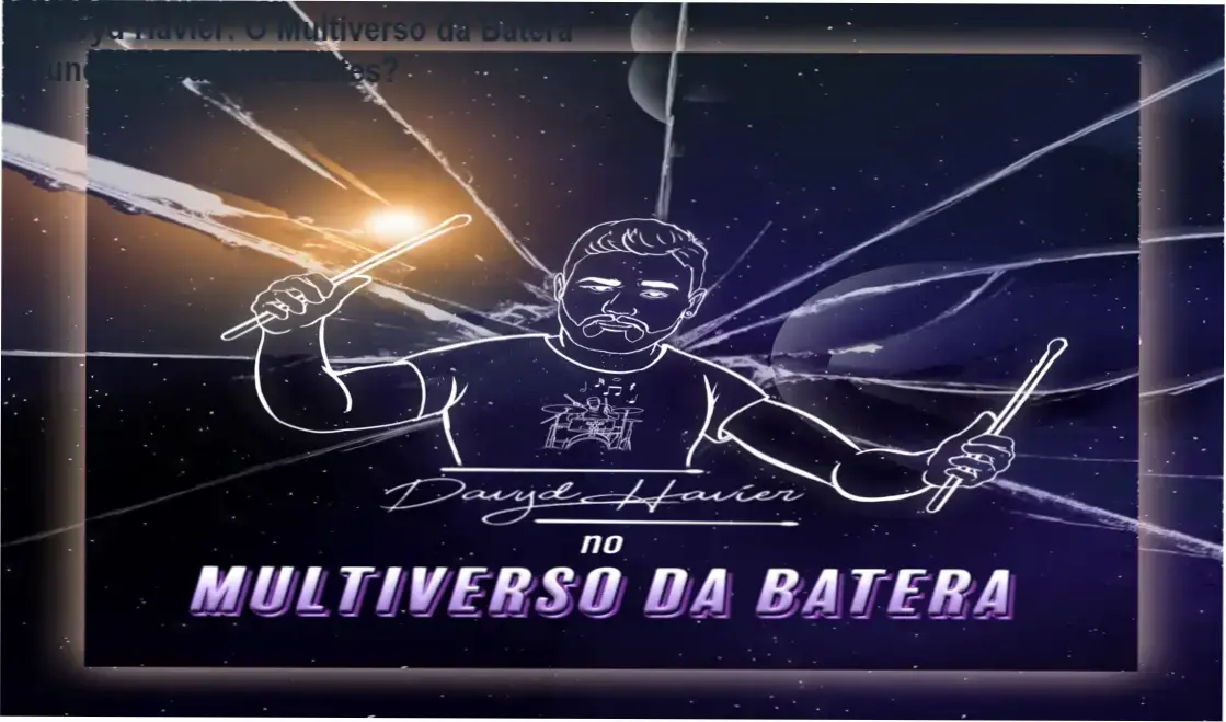 Multiverso da Batera de Davyd Havier em ambiente de prática e bastidores do curso