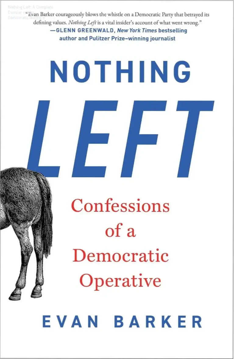Nothing Left book cover by Evan Barker discussing political disillusionment