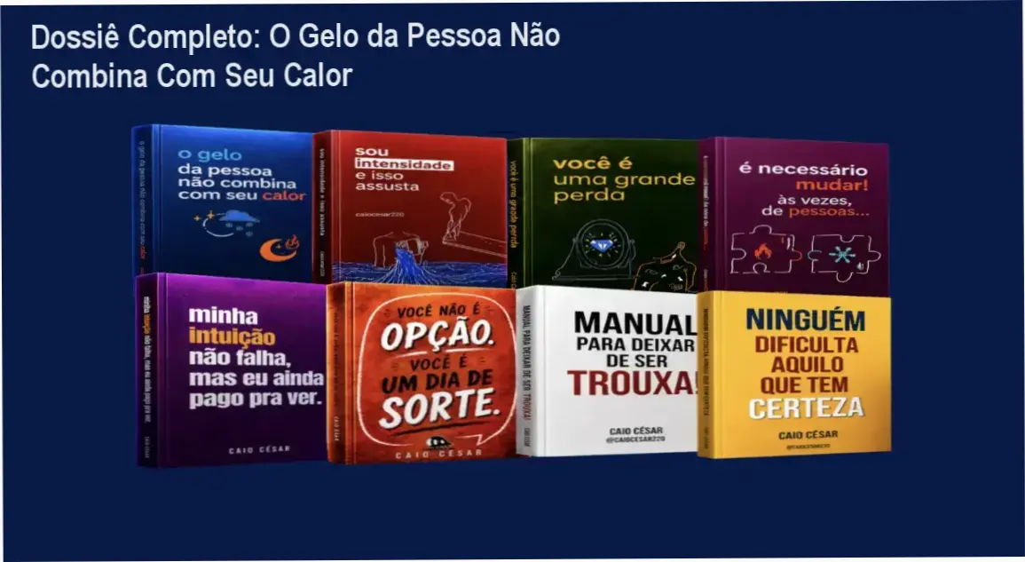 Capa do livro O Gelo da Pessoa Não Combina Com Seu Calor e outros 7 e-books de Caio César da Silva sobre autoestima