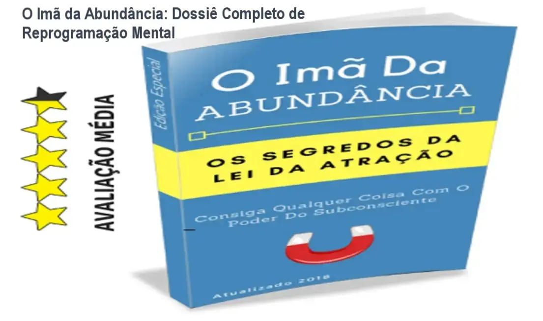 Representação visual da lei da atração e prosperidade financeira com o e-book O Imã da Abundância