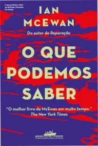 Capa do ebook 'O que podemos saber' de Ian McEwan, destacando a luta entre saber e ignorância