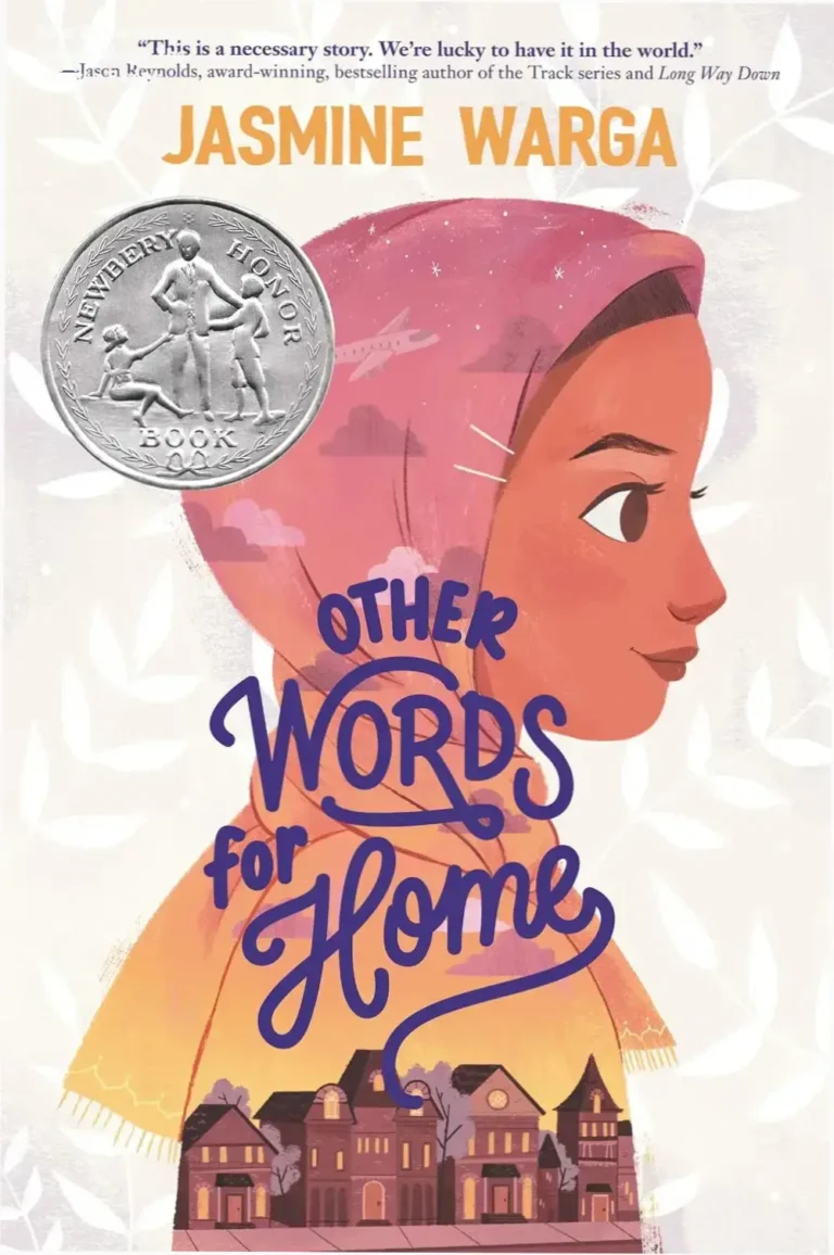 Book cover of Other Words for Home by Jasmine Warga, a Newbery Honor immigration story