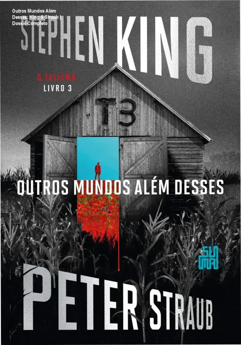 Capa do livro Outros Mundos Além Desses O Talismã Livro 3 de Stephen King e Peter Straub