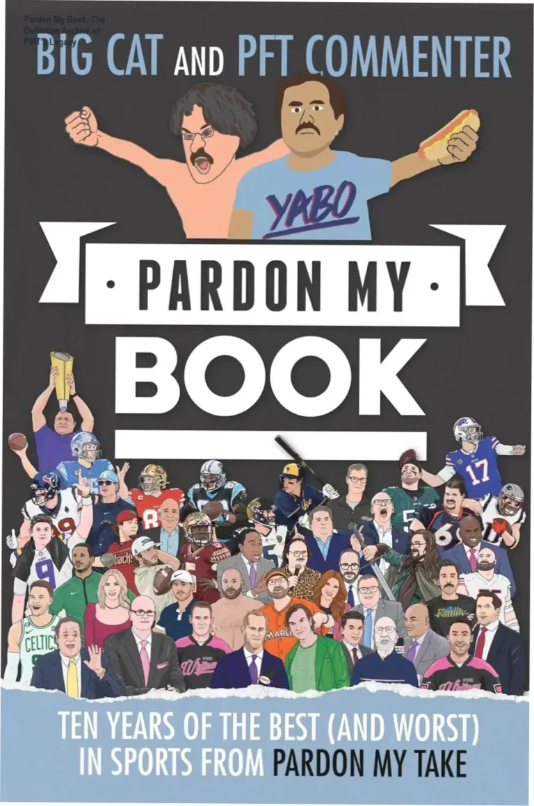 Hardcover copy of Pardon My Book by Big Cat and PFT Commenter