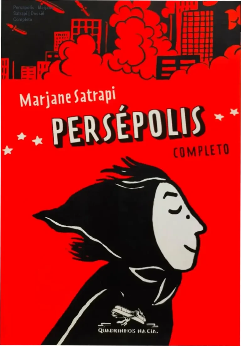 Persépolis – Marjane Satrapi | Dossiê Completo