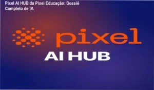 Interface de aprendizagem do Pixel AI HUB da Pixel Educação revelando bastidores da comunidade e ferramentas de IA