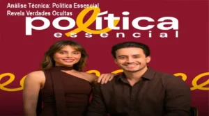 Análise interna de Política Essencial com Lauany Schultz e Matheus Oliveira