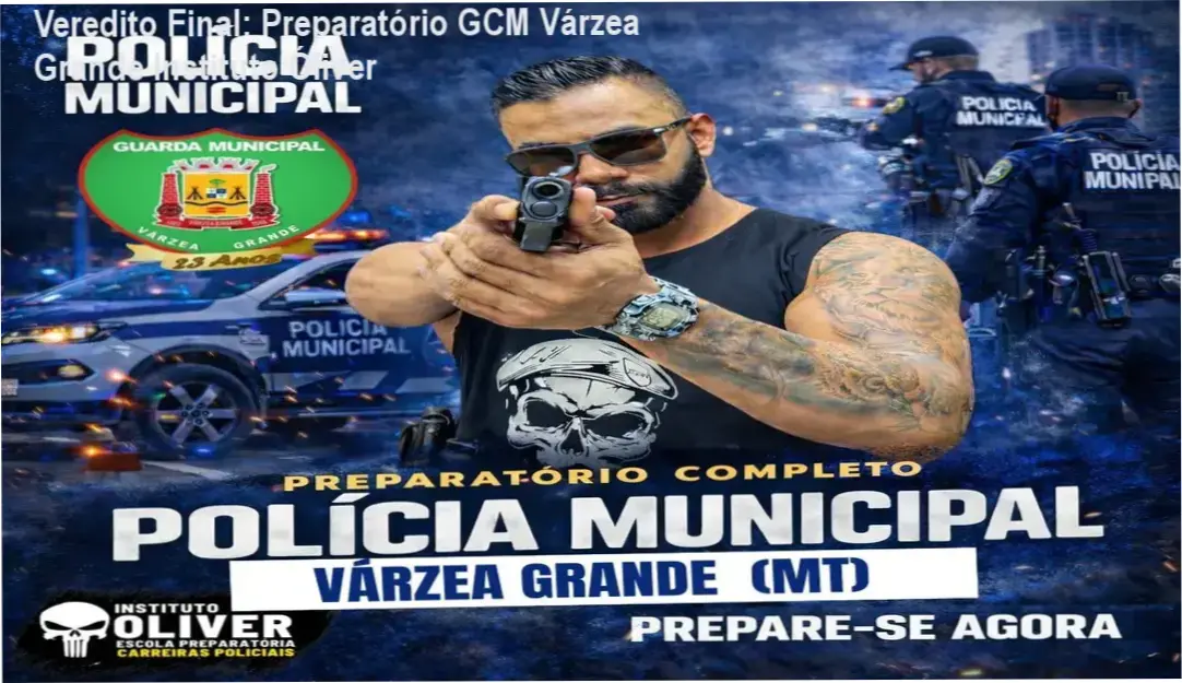 Material de estudo e preparação para o concurso da Guarda Municipal de Várzea Grande do Instituto Óliver