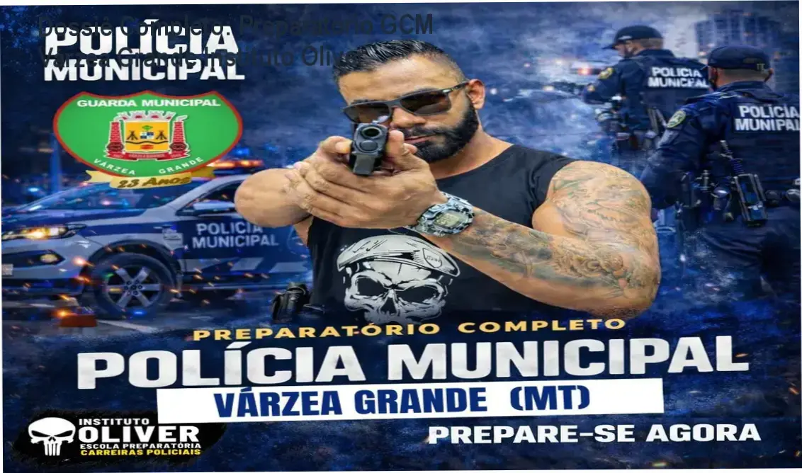 Material de estudo do Preparatório Completo Guarda Municipal de Várzea Grande do Instituto Óliver