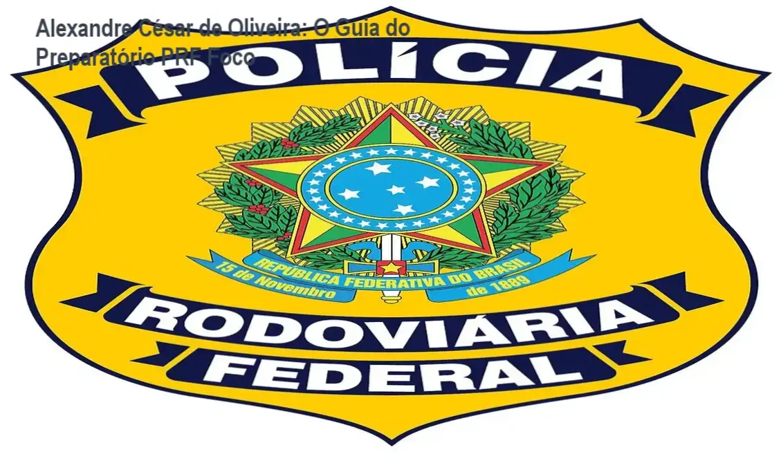 Visão interna e bastidores do material Preparatório PRF Administrativo Foco de Alexandre César de Oliveira