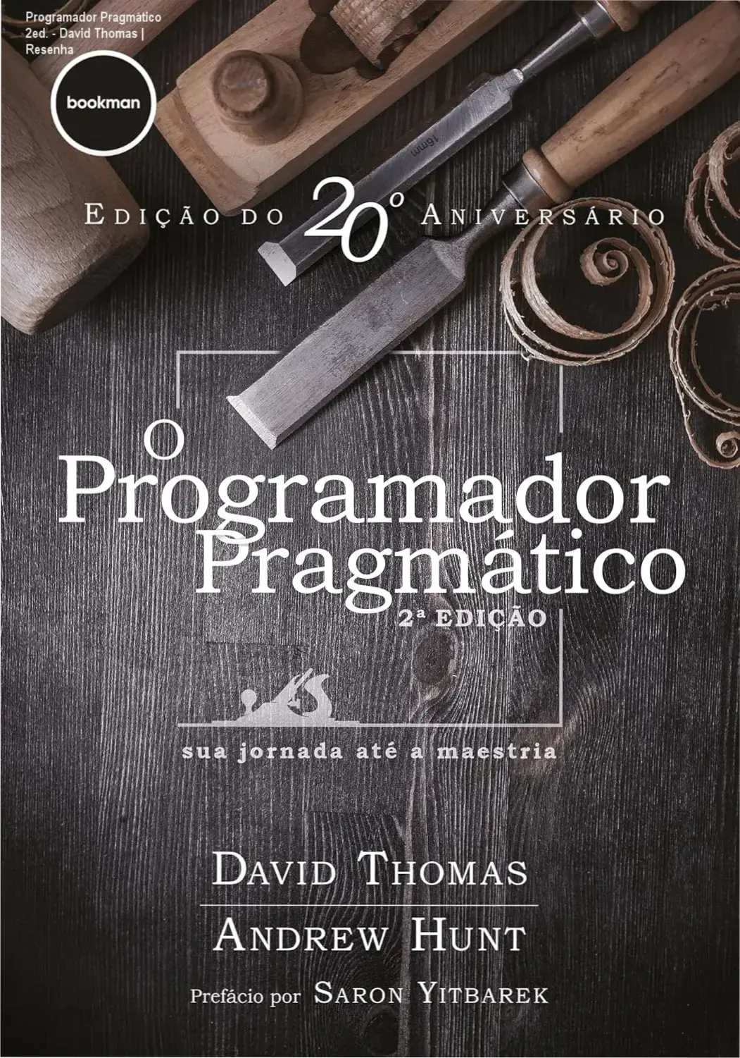 Capa do ebook Programador Pragmático 2ed. com destaque para atualização e boas práticas de programação