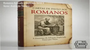 Capa do ebook Romanos Aplicada e Explicada Verso a Verso da Bíblia Academy para estudo teológico