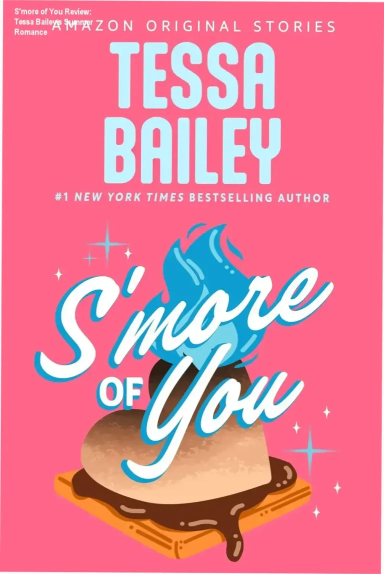 Cover image of S'more of You by Tessa Bailey, part of Summer Lovin' collection