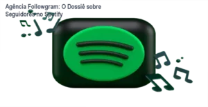 Interface de gerenciamento de seguidores Spotify da Agência Followgram apresentando métricas de engajamento
