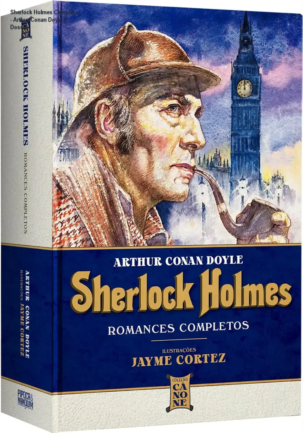 Capa do livro Sherlock Holmes Romances Completos com ilustrações de Jayme Cortez