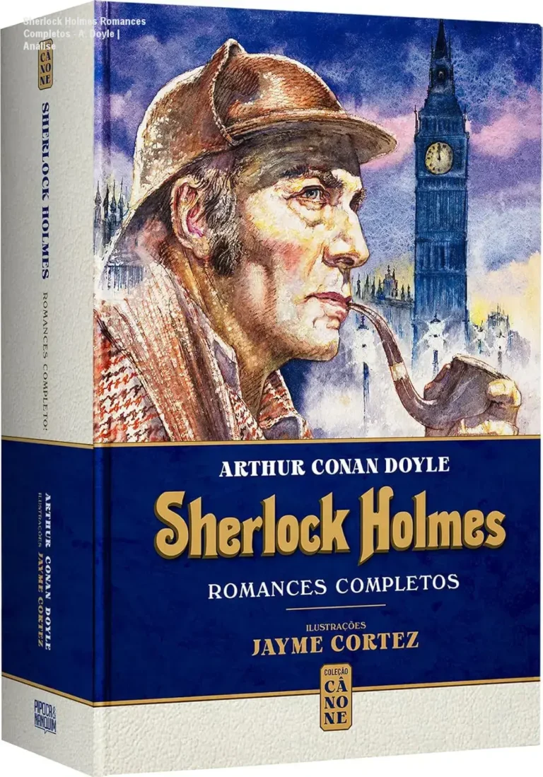 Sherlock Holmes Romances Completos – A. Doyle | Análise