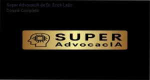 Interface do ecossistema Super AdvocacIA do Dr. Erick Leão em funcionamento