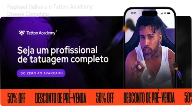 Raphael Salles e o Tattoo Academy: Dossiê Completo