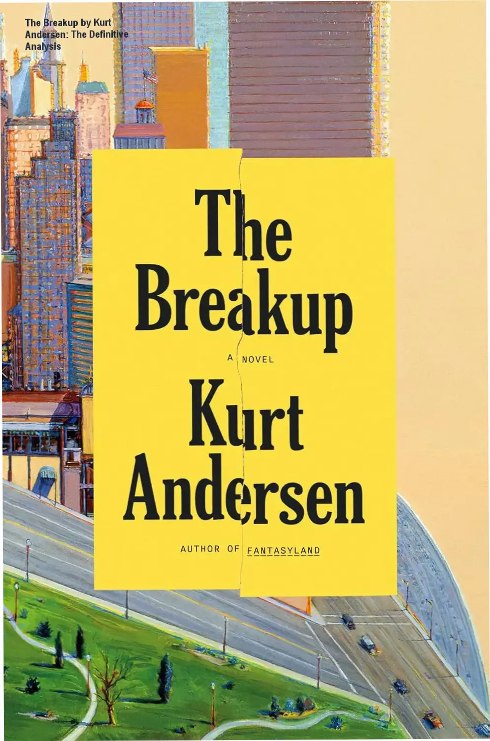 Cover of the novel The Breakup by Kurt Andersen exploring a divided future USA
