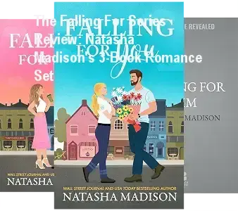 Collage of three book covers from The Falling For Series by Natasha Madison showing small-town romance themes