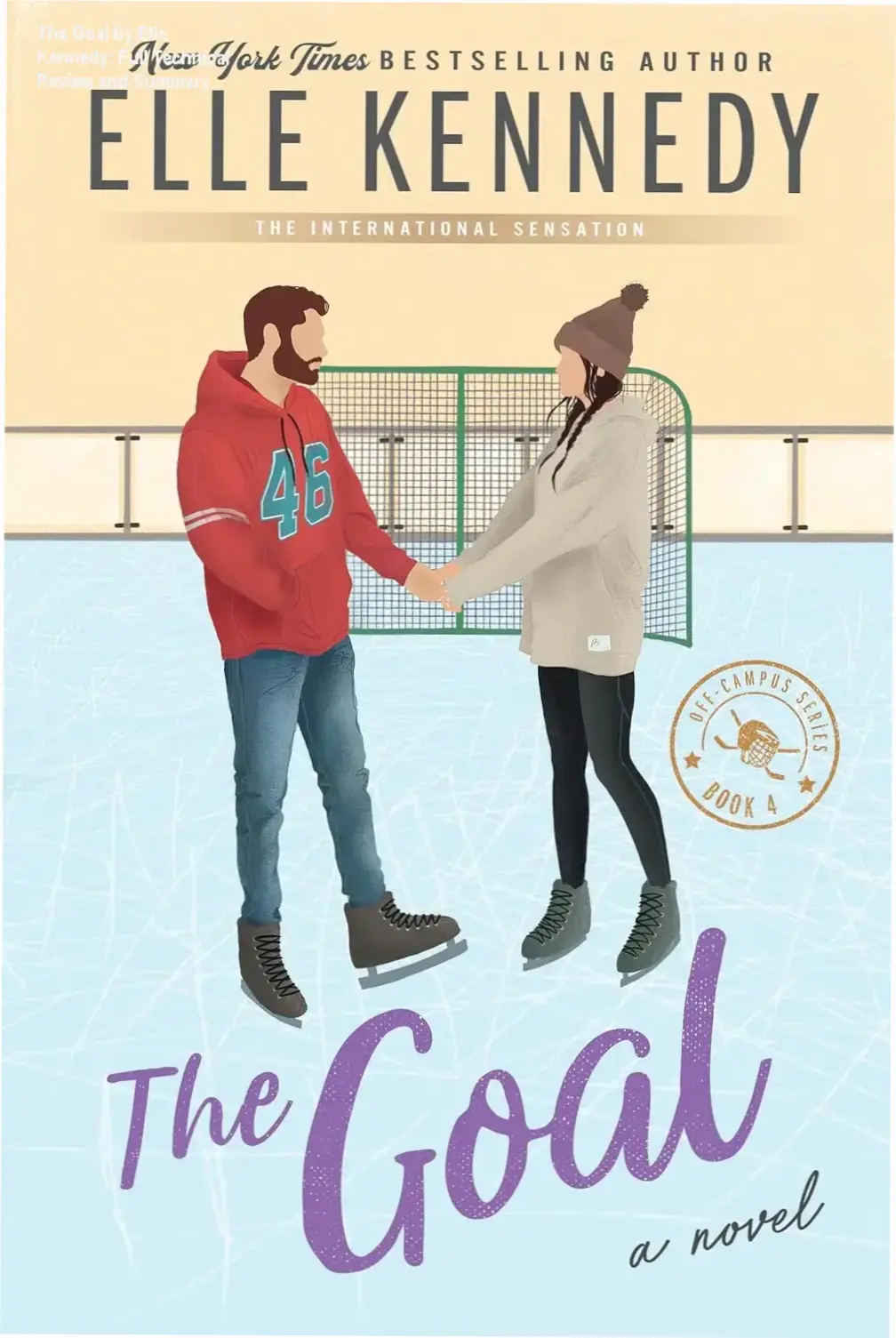 The Goal by Elle Kennedy book cover showcasing the Off-Campus series aesthetic
