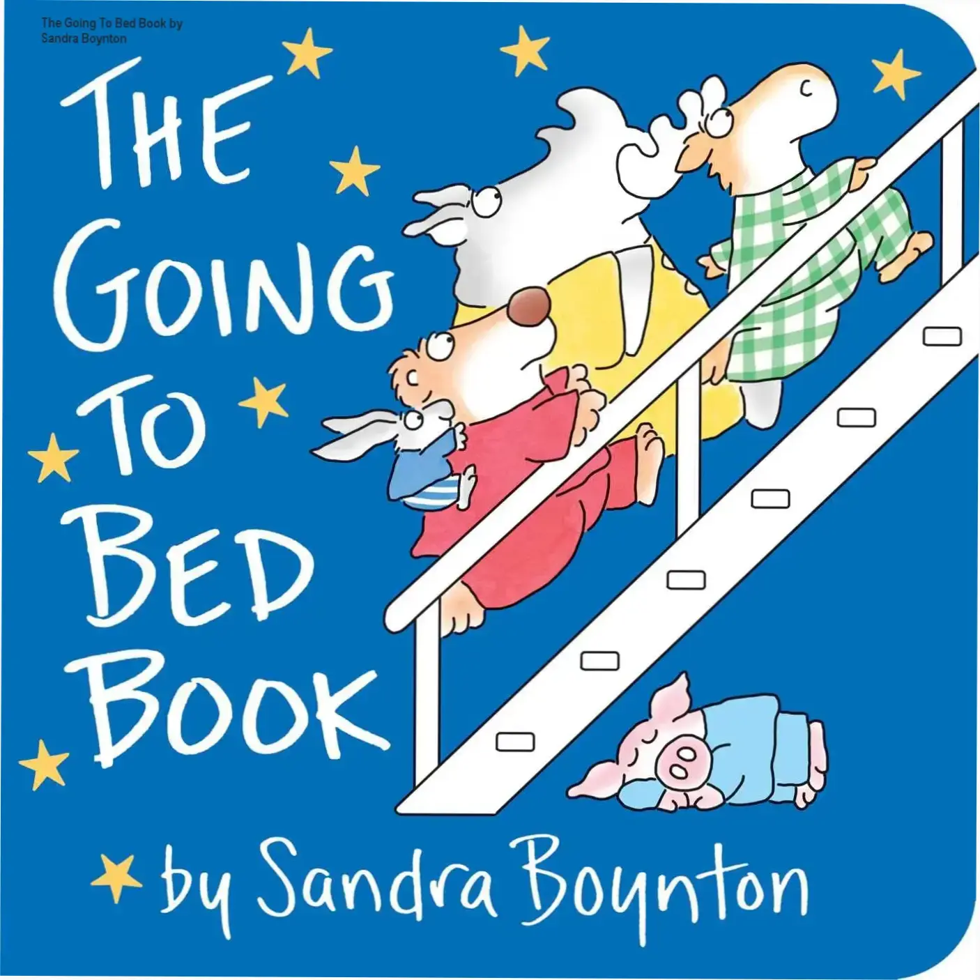 The Going To Bed Book by Sandra Boynton featuring playful animals in bedtime activities