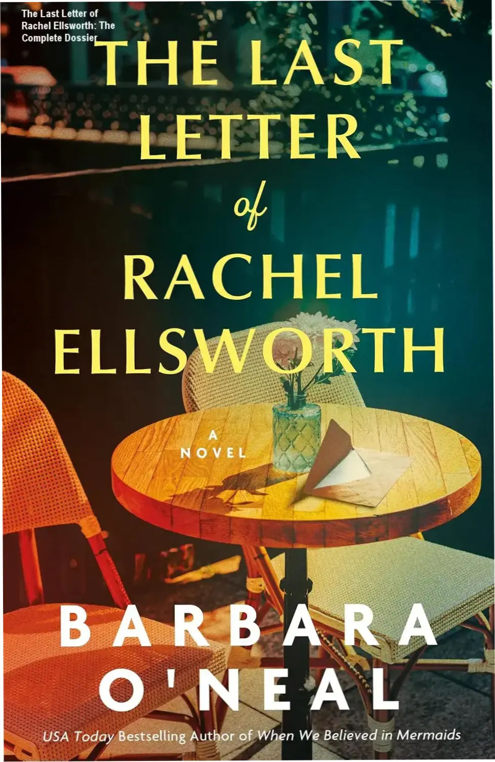 The Last Letter of Rachel Ellsworth book cover focusing on culinary healing themes