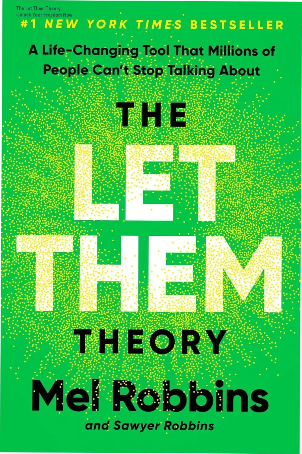Cover of The Let Them Theory by Mel Robbins illustrating empowerment and freedom
