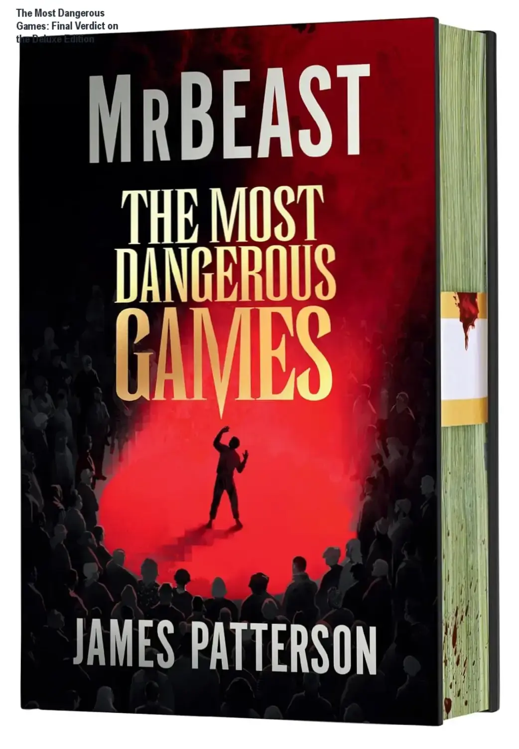 Deluxe Limited Edition cover of The Most Dangerous Games by MrBeast and James Patterson