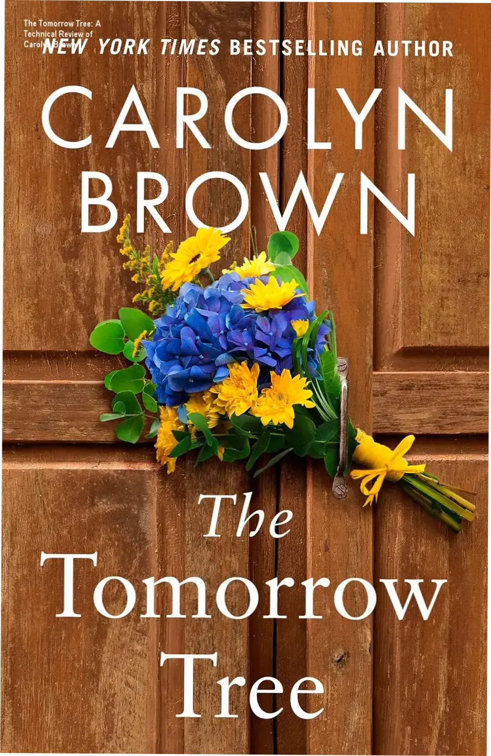 Cover art of The Tomorrow Tree by Carolyn Brown for Kindle Edition