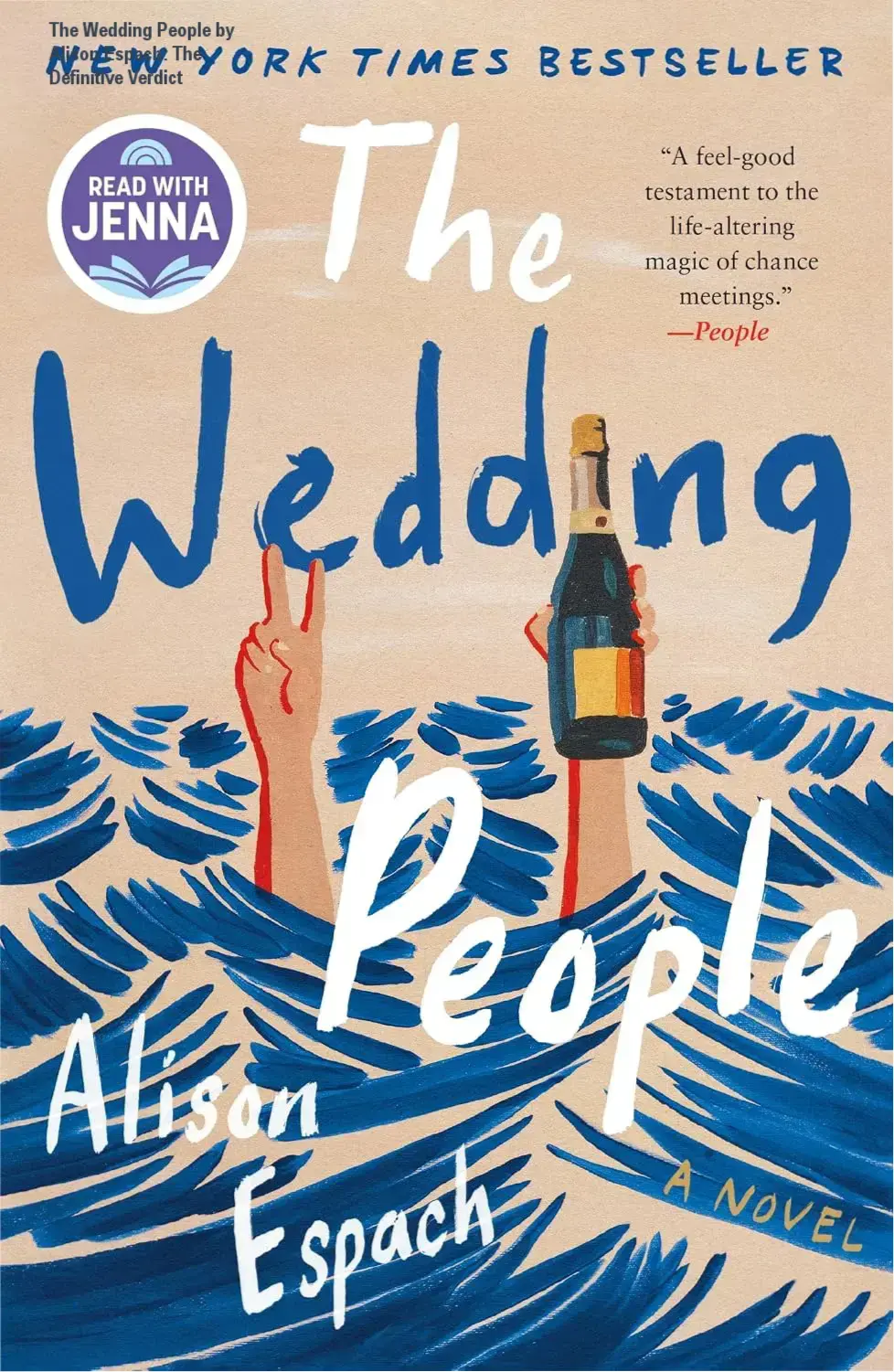 Book cover of The Wedding People by Alison Espach highlighting its status as a New York Times bestseller
