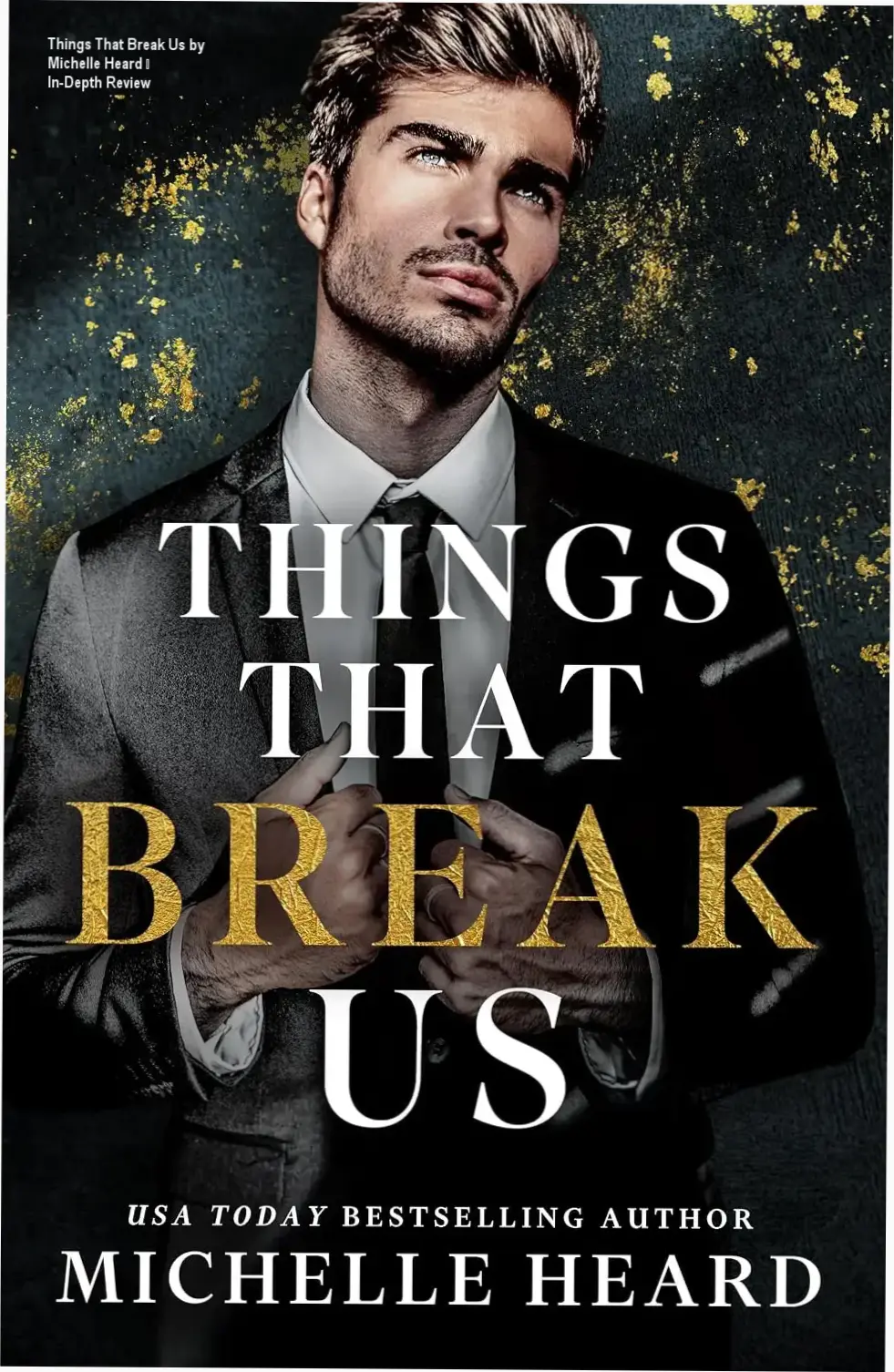 Kindle cover for Things That Break Us by Michelle Heard