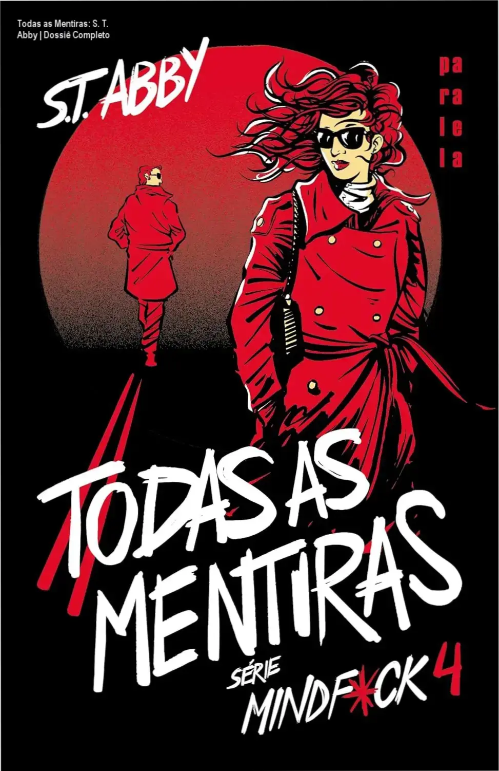 Capa do livro Todas as Mentiras de S. T. Abby, quarto volume da série Mindf*ck
