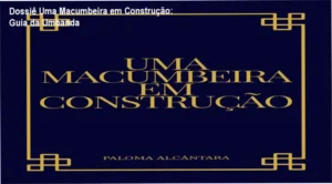 Capa do e-book Uma Macumbeira em Construção de Paloma Alcântara sobre desenvolvimento mediúnico
